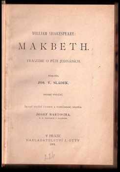 William Shakespeare: Makbeth - tragedie o pěti jednáních - EX LIBRIS OLDŘICH NOVÝ