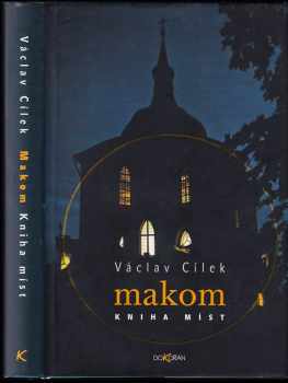 Václav Cílek: Makom