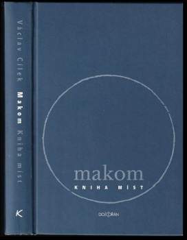 Václav Cílek: Makom