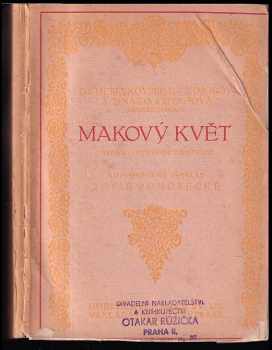 Dmitrij Sergejevič Merežkovskij: Makový květ : drama o čtyřech dějstvích