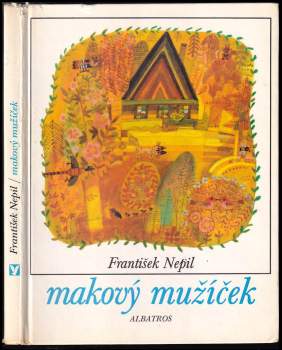 František Nepil: Makový mužíček