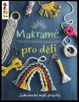 Makramé pro děti