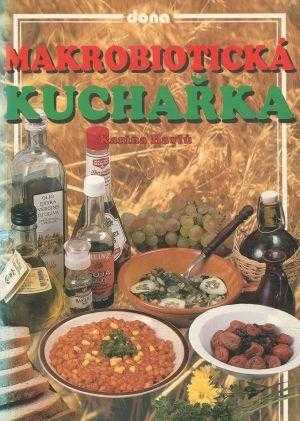 Makrobiotická kuchařka