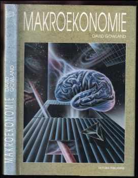 David Gowland: Makroekonomie