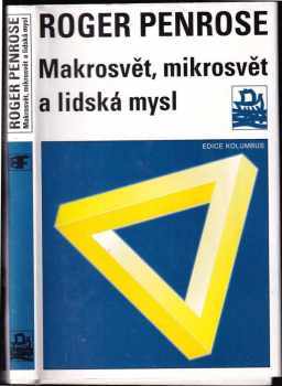 Makrosvět, mikrosvět a lidská mysl
