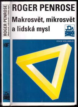 Makrosvět, mikrosvět a lidská mysl