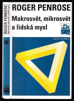 Makrosvět, mikrosvět a lidská mysl