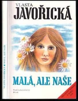 Vlasta Javořická: Malá, ale naše