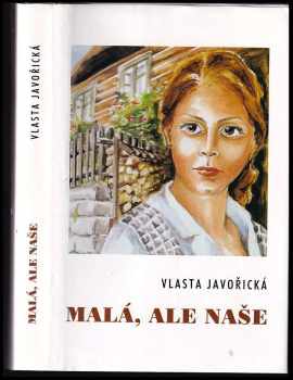 Malá, ale naše
