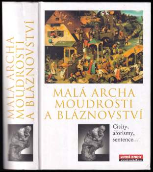 Malá archa moudrosti a bláznovství