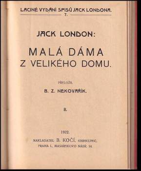 Jack London: Malá dáma z velikého domu