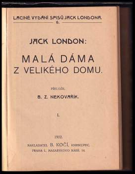 Jack London: Malá dáma z velikého domu