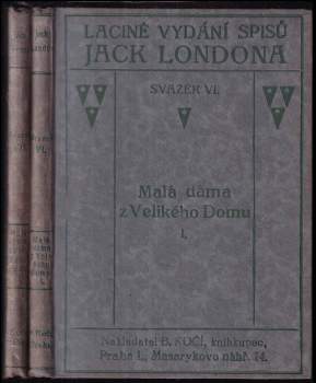 Jack London: Malá dáma z velikého domu