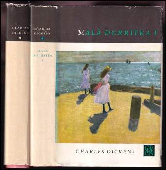 Charles Dickens: Malá Dorritka