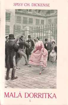 Charles Dickens: Malá Dorritka