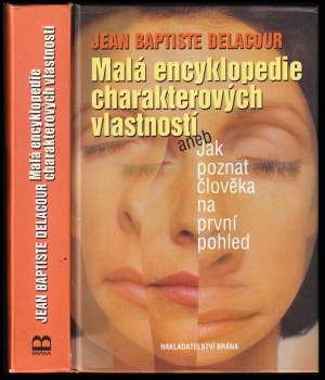 Hanns Kurth: Malá encyklopedie charakterových vlastností, aneb, Jak poznat člověka na první pohled
