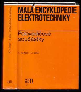 Josef Zíka: Malá encyklopedie elektrotechniky - polovodičové součástky