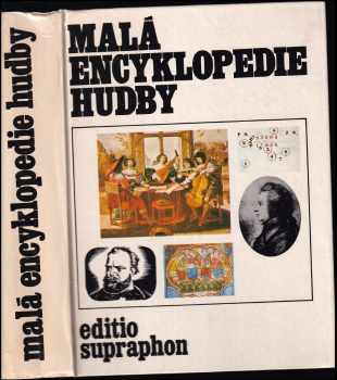 Malá encyklopedie hudby (1983, Supraphon) - ID: 701304