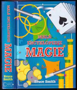 Bruce Smith: Malá encyklopedie magie