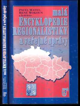 Malá encyklopedie regionalistiky a veřejné správy