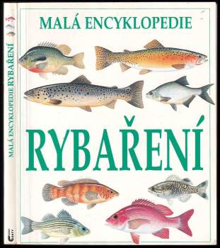 Malá encyklopedie rybaření