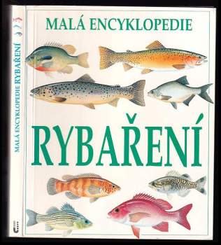 Malá encyklopedie rybaření