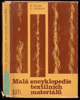 Otto Levinský: Malá encyklopedie textilních materiálů