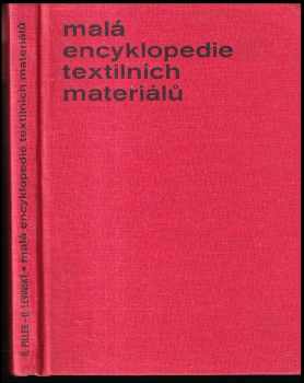 Malá encyklopedie textilních materiálů