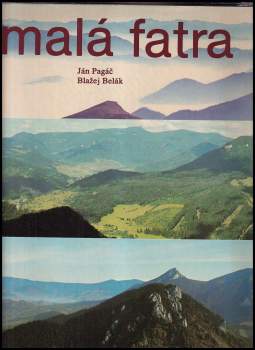 Ján Pagáč: Malá Fatra