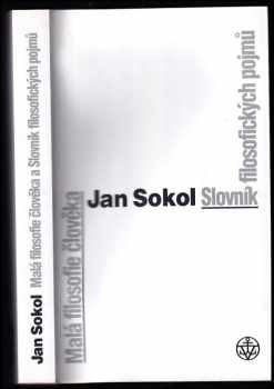 Malá filosofie člověka ; a, Slovník filosofických pojmů
