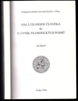 Malá filosofie člověka ; Slovník filosofických pojmů