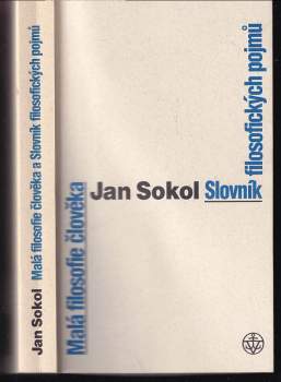 Malá filosofie člověka ; a, Slovník filosofických pojmů