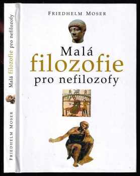 Malá filozofie pro nefilozofy