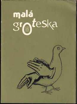 Josef Kroutvor: Malá groteska - tento soubor byl vydán ke 100. výročí narození Jaroslava Haška