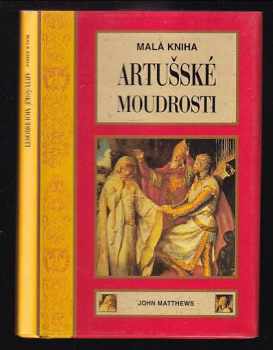Malá kniha artušské moudrosti