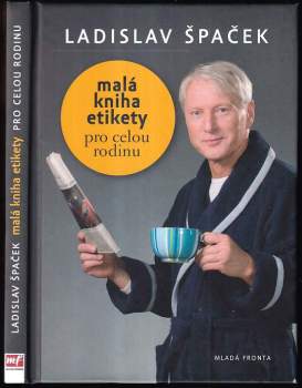 Malá kniha etikety pro celou rodinu