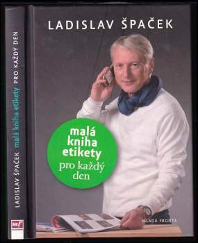 Ladislav Špaček: Malá kniha etikety pro každý den