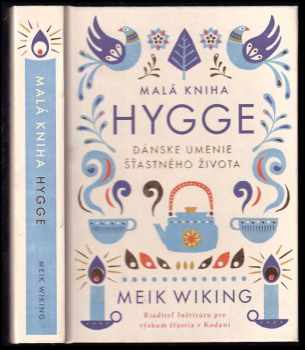 Meik Wiking: Malá kniha hygge