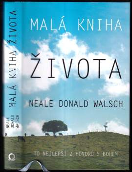 Malá kniha života Neala Donalda Walsche