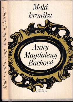 Malá kronika Anny Magdaleny Bachové