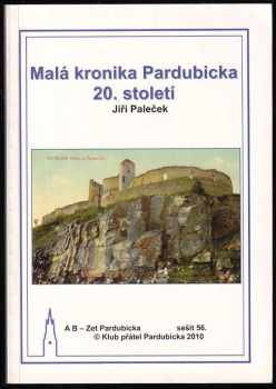 Malá kronika Pardubicka 20. století