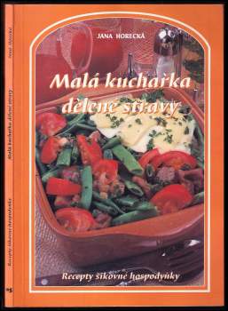 Malá kuchařka dělené stravy