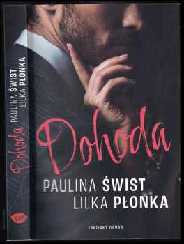 Dohoda - Paulina Świst, Lilka Płonka (2022, Dobrovský s.r.o) - ID: 2276061