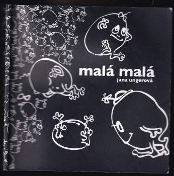 Malá malá ; [--a jak to bylo dál]
