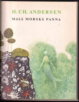Hans Christian Andersen: Malá morská panna