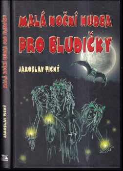 Malá noční hudba pro bludičky
