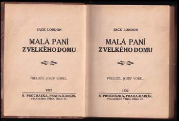 Jack London: Malá paní z velkého domu