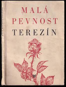 Táňa Kulišová: Malá pevnost Terezín