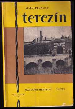 Malá pevnost Terezín