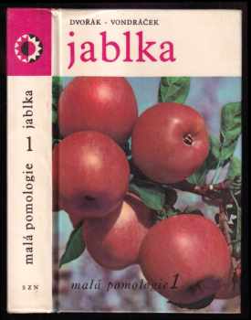 Malá pomologie : 1 - Jablka